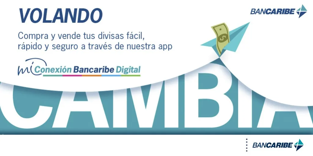 Mi Conexión Bancaribe Digital realiza operaciones de compra y venta de divisas de forma rápida y segura