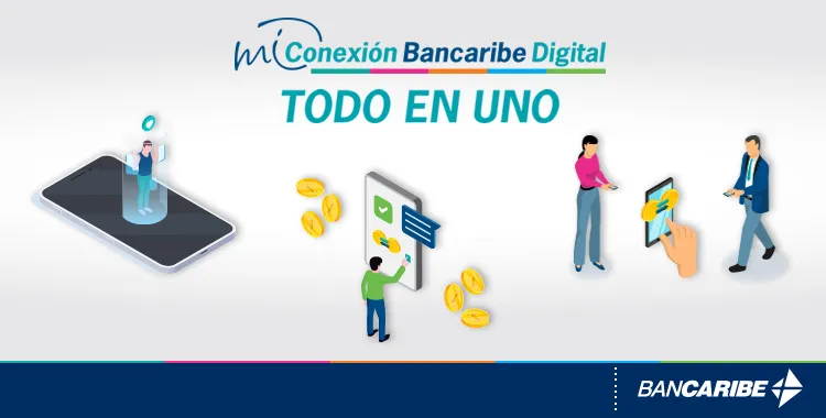 Mi Conexión Bancaribe Digital: todo en una sola app