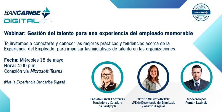 Bancaribe invita a conocer las nuevas tendencias en Experiencia del Empleado  