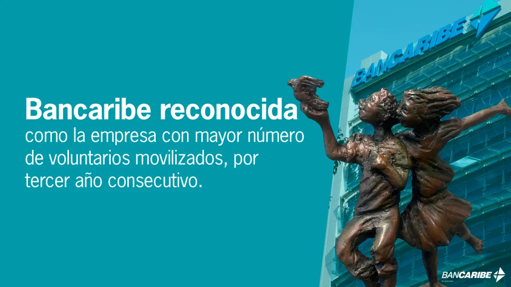 Bancaribe nuevamente reconocida como la empresa con mayor número de voluntarios movilizados