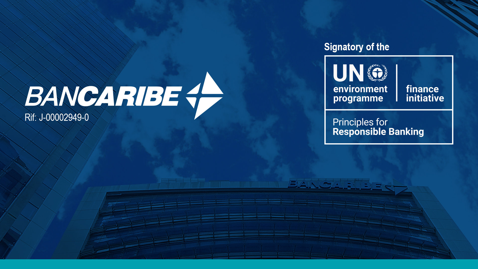 Bancaribe firma los Principios de la ONU para la Banca Responsable