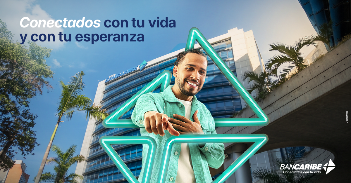 Conectados con tu vida y tu esperanza: el homenaje de Bancaribe a los venezolanos
