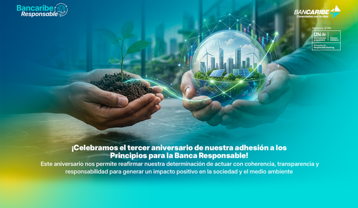 Manos sosteniendo un brote de planta en la tierra y una esfera con una ciudad ecológica y sostenible. Logos de Bancaribe Responsable y del programa financiero de la ONU.